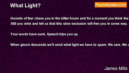 James Mills - What Light?
