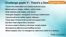 Pete Crowther - Challenge poem 1*: There's a Sweetshop on the Corner