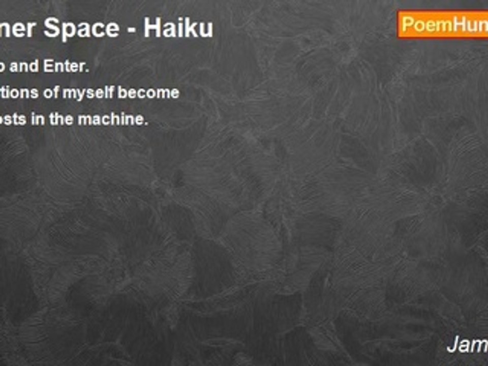 James Mills - Inner Space - Haiku