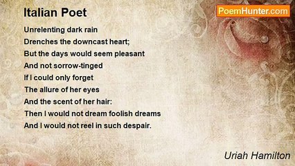 Uriah Hamilton - Italian Poet