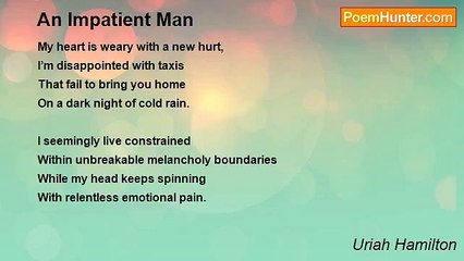 Uriah Hamilton - An Impatient Man
