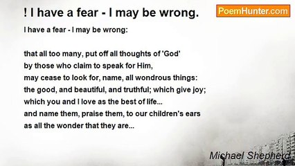Michael Shepherd - ! I have a fear - I may be wrong.