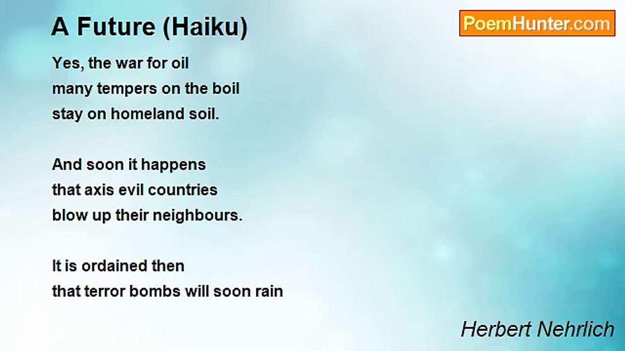 Herbert Nehrlich - A Future (Haiku)