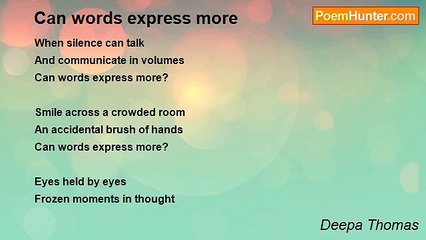 Deepa Thomas - Can words express more