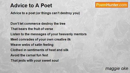 maggie oke - Advice to A Poet