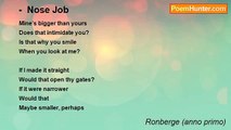 Ronberge (anno primo) - -  Nose Job
