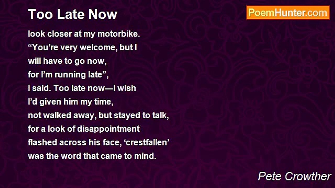 Pete Crowther - Too Late Now