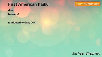 Michael Shepherd - First American haiku