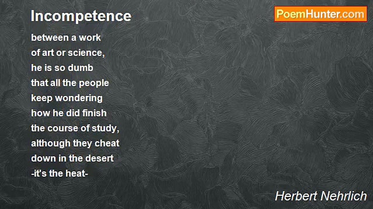 Herbert Nehrlich - Incompetence