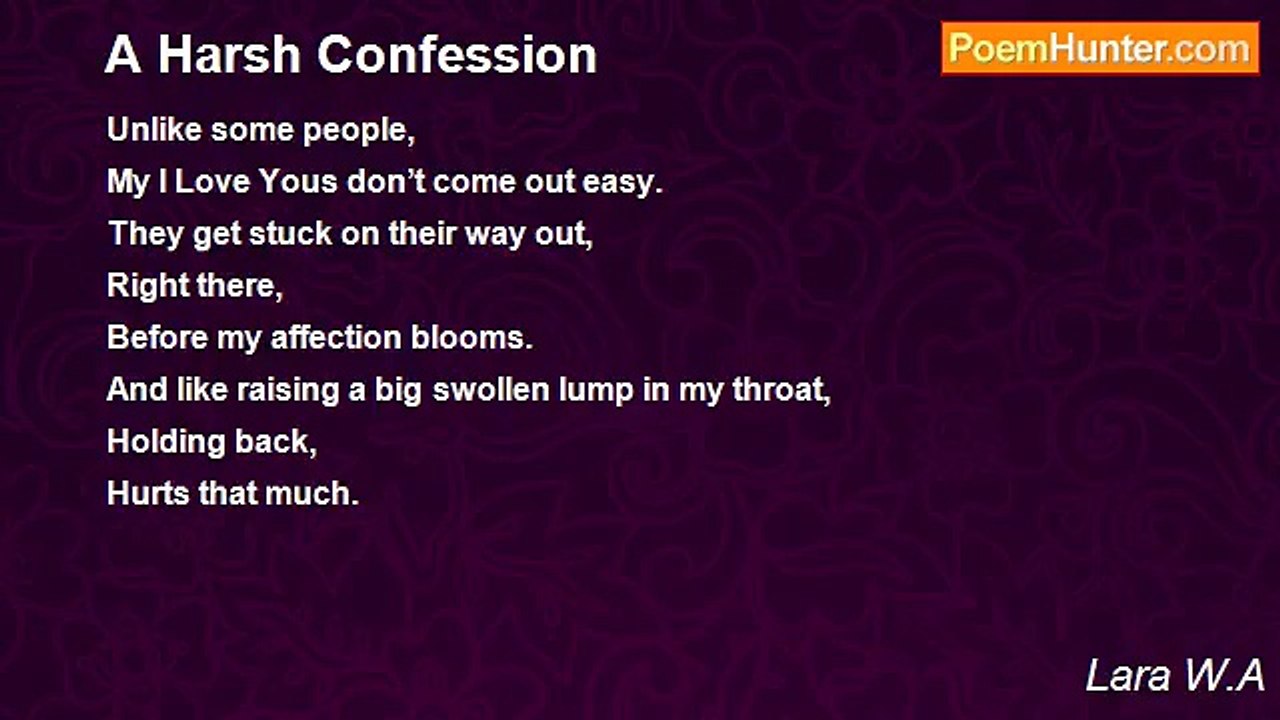 Lara W.A - A Harsh Confession