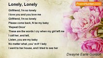 Dwayne Earle Gordon - Lonely, Lonely