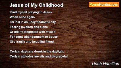 Uriah Hamilton - Jesus of My Childhood