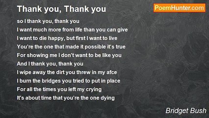 Bridget Bush - Thank you, Thank you