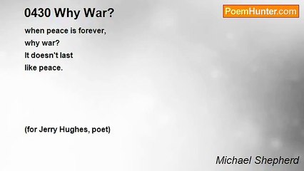 Michael Shepherd - 0430 Why War?