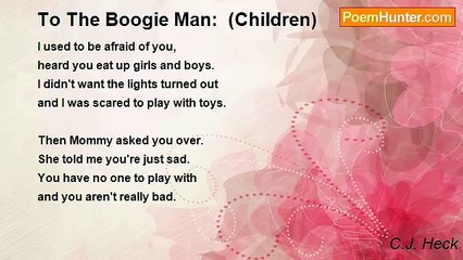 C.J. Heck - To The Boogie Man:  (Children)