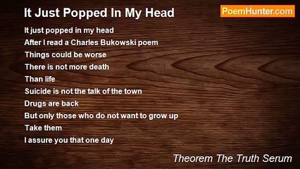 Theorem The Truth Serum - It Just Popped In My Head
