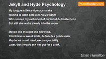Uriah Hamilton - Jekyll and Hyde Psychology