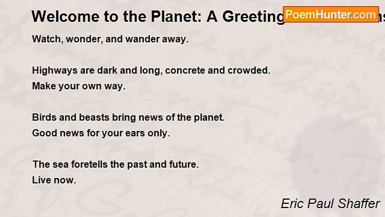 Eric Paul Shaffer - Welcome to the Planet: A Greeting for Newborns