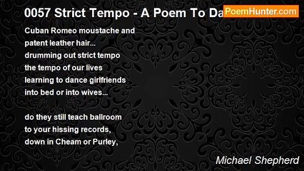 Michael Shepherd - 0057 Strict Tempo - A Poem To Dance To