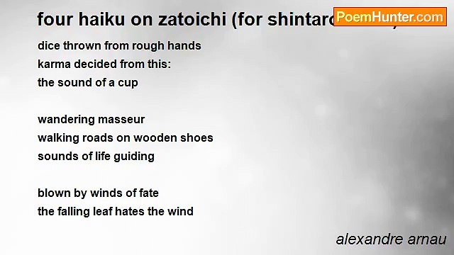alexandre arnau - four haiku on zatoichi (for shintaro katsu)