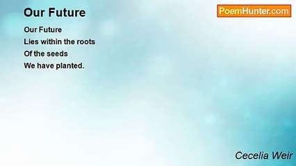 Cecelia Weir - Our Future