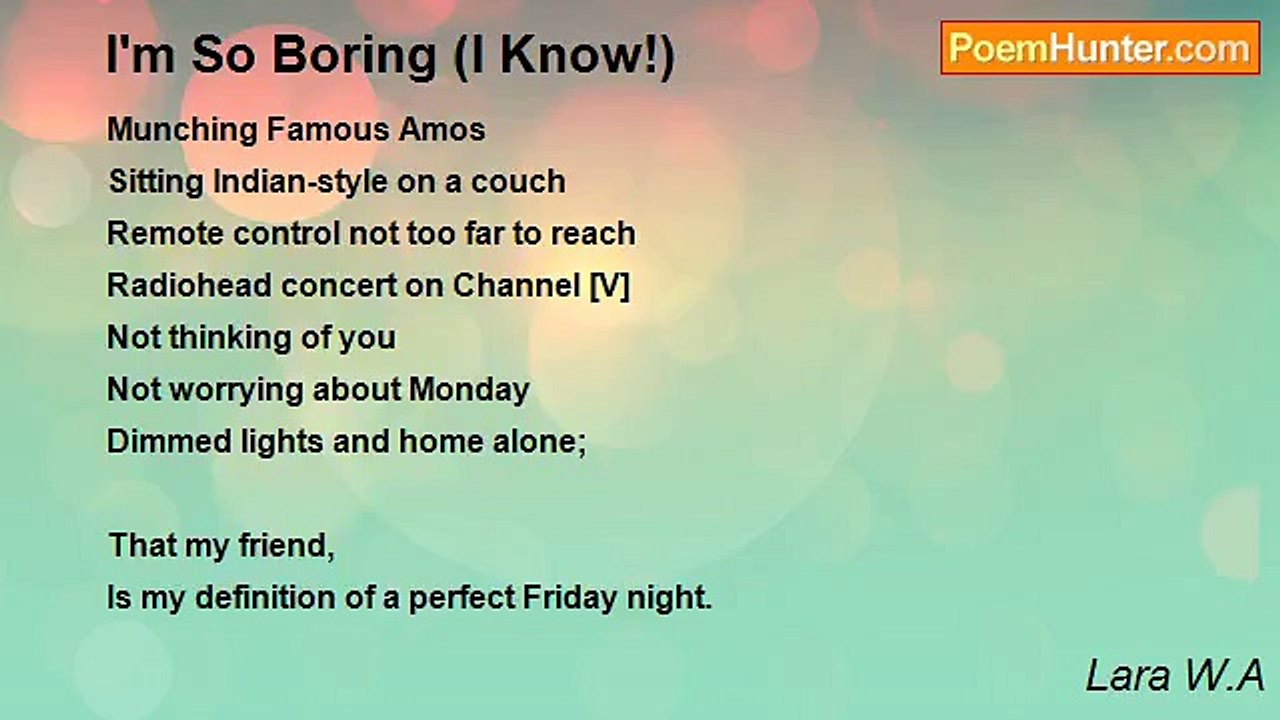 Lara W.A - I'm So Boring (I Know!)
