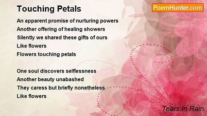 Tears In Rain - Touching Petals