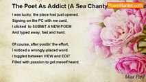 Max Reif - The Poet As Addict (A Sea Chanty from the Seas of Life)