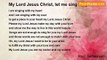 Ravi Sathasivam - My Lord Jesus Christ, let me sing for you.....