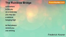 Frederick Kesner - The Rainbow Bridge