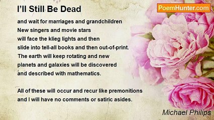 Michael Philips - I’ll Still Be Dead