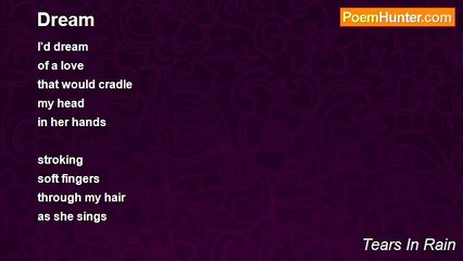 Tears In Rain - Dream