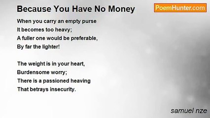 samuel nze - Because You Have No Money