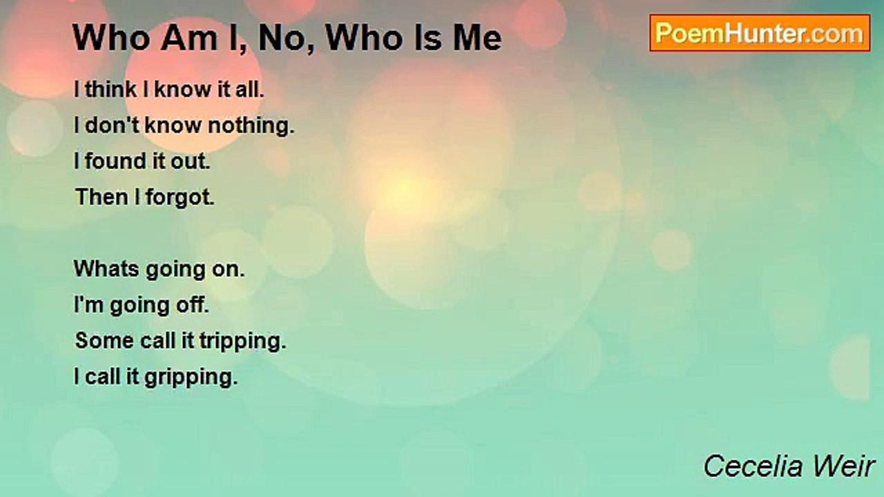 Cecelia Weir - Who Am I, No, Who Is Me