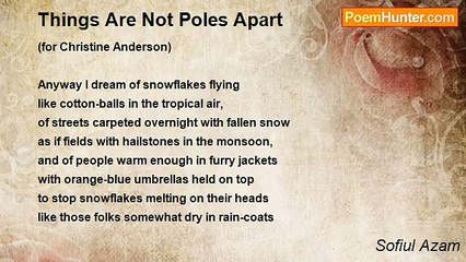Sofiul Azam - Things Are Not Poles Apart