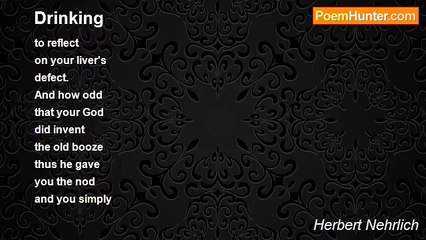Herbert Nehrlich - Drinking