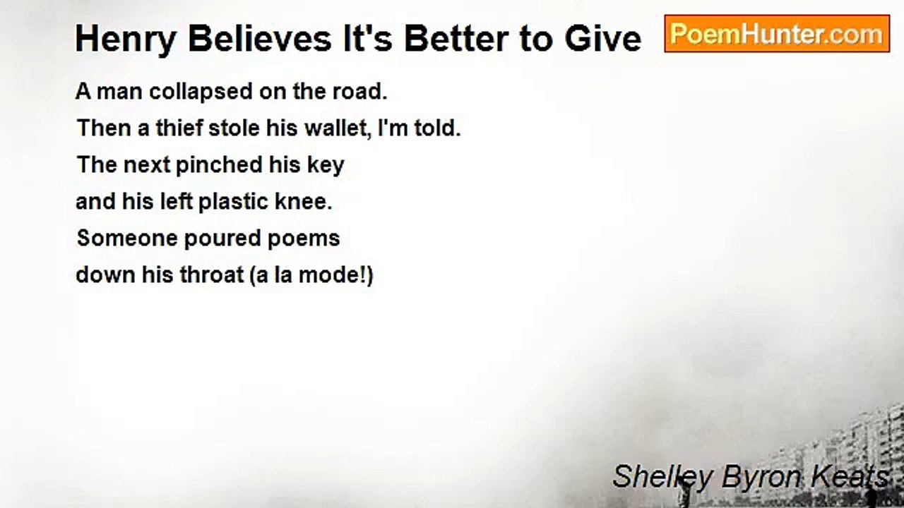 Shelley Byron Keats - Henry Believes It's Better to Give