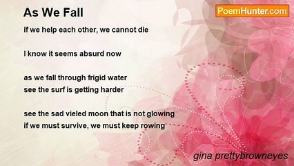 gina prettybrowneyes - As We Fall
