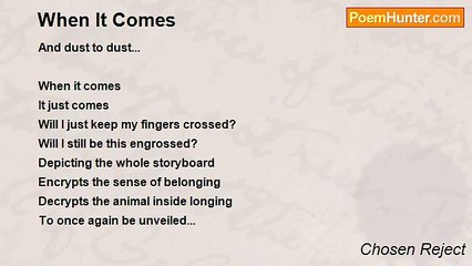 Chosen Reject - When It Comes