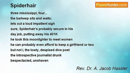 Rev. Dr. A. Jacob Hassler - Spiderhair