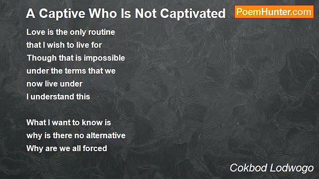 Theorem The Truth Serum - A Captive Who Is Not Captivated
