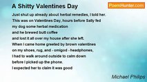 Michael Philips - A Shitty Valentines Day