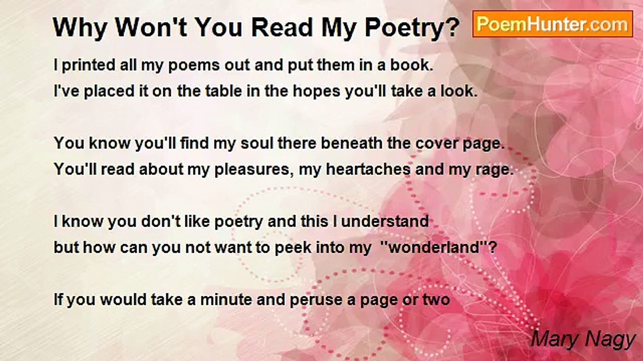 Mary Nagy - Why Won't You Read My Poetry?