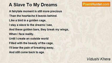 Vidushi Khera - A Slave To My Dreams