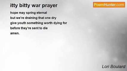 Lori Boulard - itty bitty war prayer