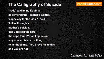Charles Chaim Wax - The Calligraphy of Suicide