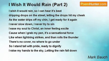 Mark Bauch - I Wish It Would Rain (Part 2)