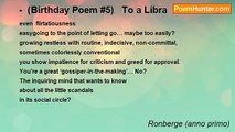 Ronberge (anno primo) - -  (Birthday Poem #5)   To a Libra