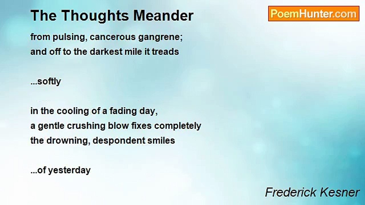 Frederick Kesner - The Thoughts Meander
