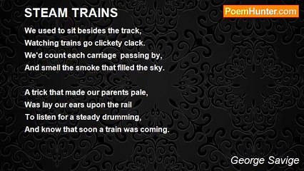 George Savige - STEAM TRAINS